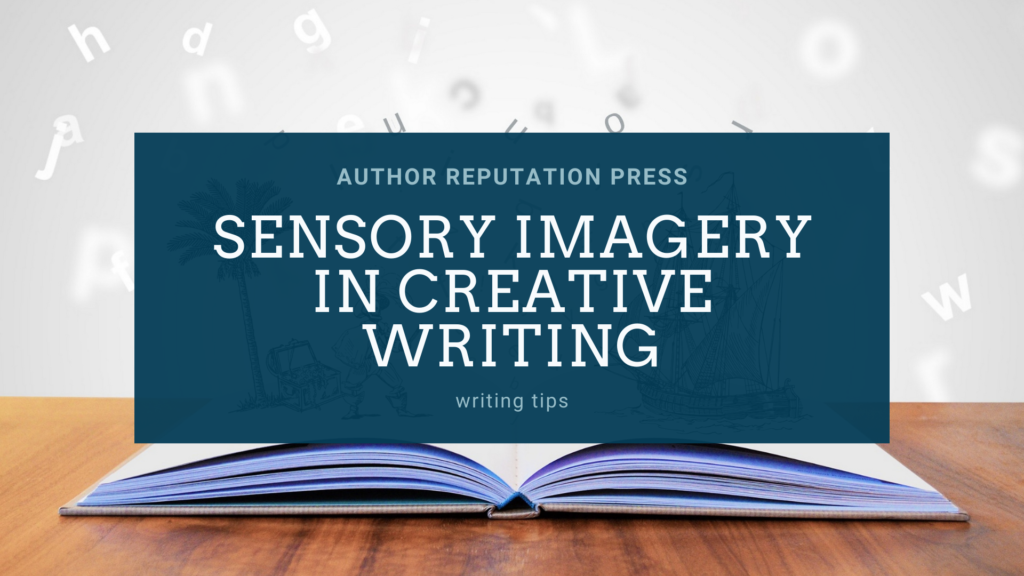 what is the importance of sensory imagery in creative writing