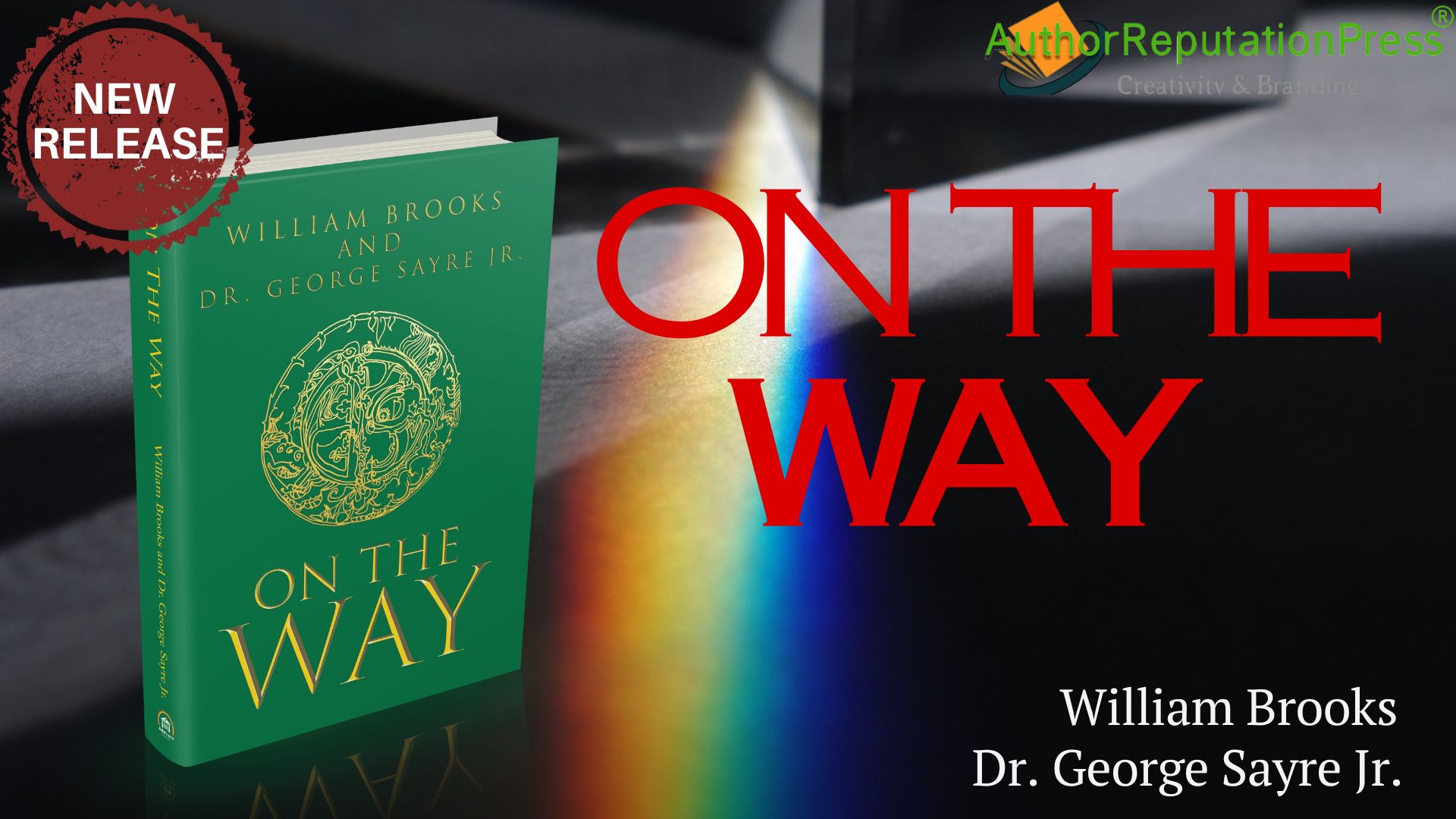 “On the Way” by William (Dub) Brooks and George Sayre Jr., is now ...